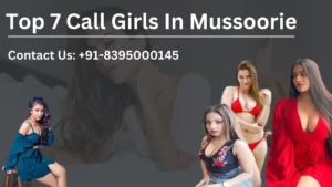 Mussoorie top most call girls